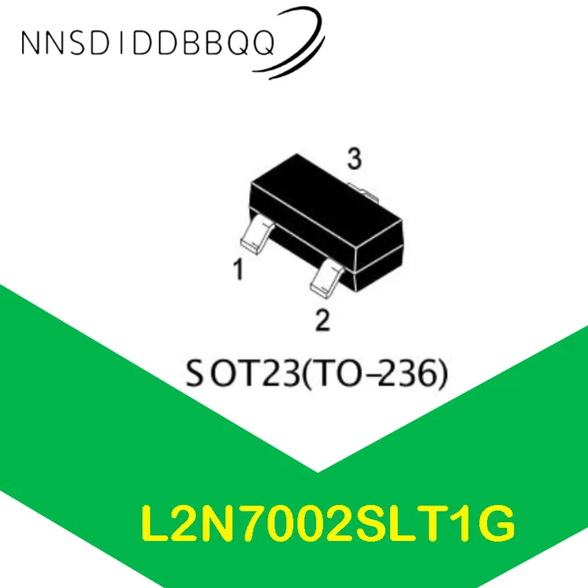 20 шт./лот L2N7002SLT1G MOSFET транзистор 701 SOT-23 N-channel 60V 270mA