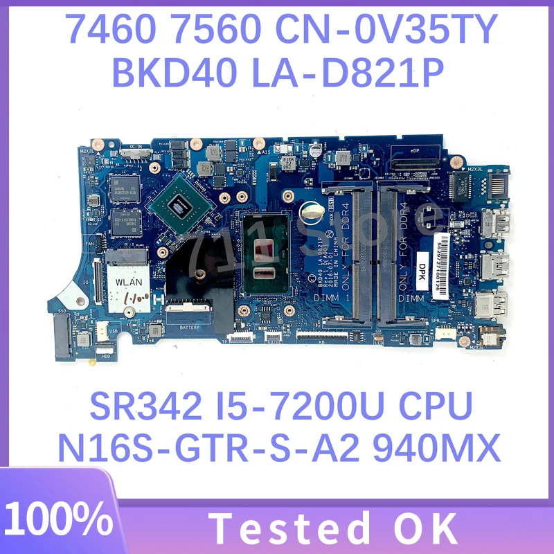 

CN-0V35TY 0V35TY V35TY W/SR342 I5-7200U CPU для Dell Vostro 14 5468 7460 7560 материнская плата для ноутбука BKD40 LA-D821P 4GB 100% протестирована