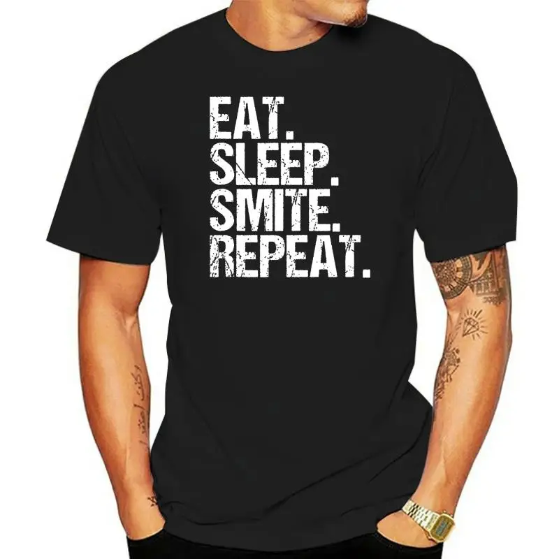 

Eat Sleep Smite Repeat ролевая игра купоны для ролевых игр мужские Топы И Футболки пользовательские футболки хлопковые повседневные