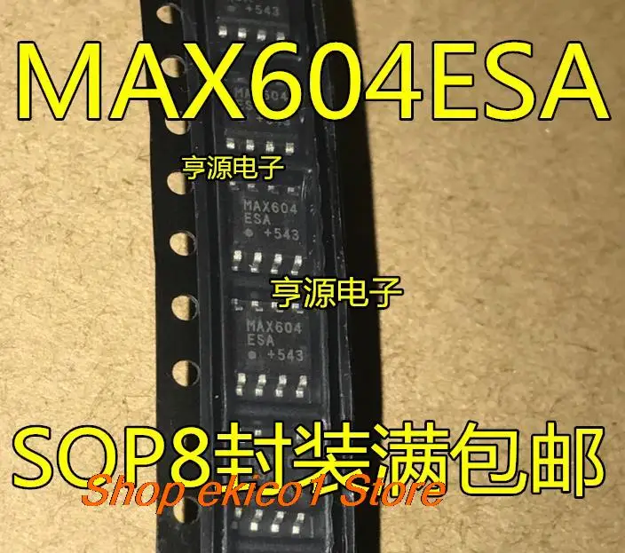 

5pieces Original stock MAX604 MAX604CSA MAX604ESA SOP8