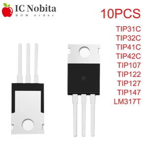 10PCS Transistor TIP31C TIP32C TIP41C TIP42C TIP107 TIP122 TIP127 TIP147 LM317T NPN PNP TO-220 New