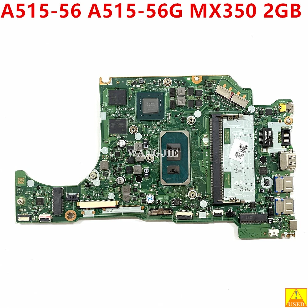 

Бывшая в употреблении материнская плата FH5AT LA-K092P для Acer Aspire A515-56 A515-56G, материнская плата для ноутбука NBA1B11004 с I5-1135G7 I7-1165G 7 CPU + MX350 2G