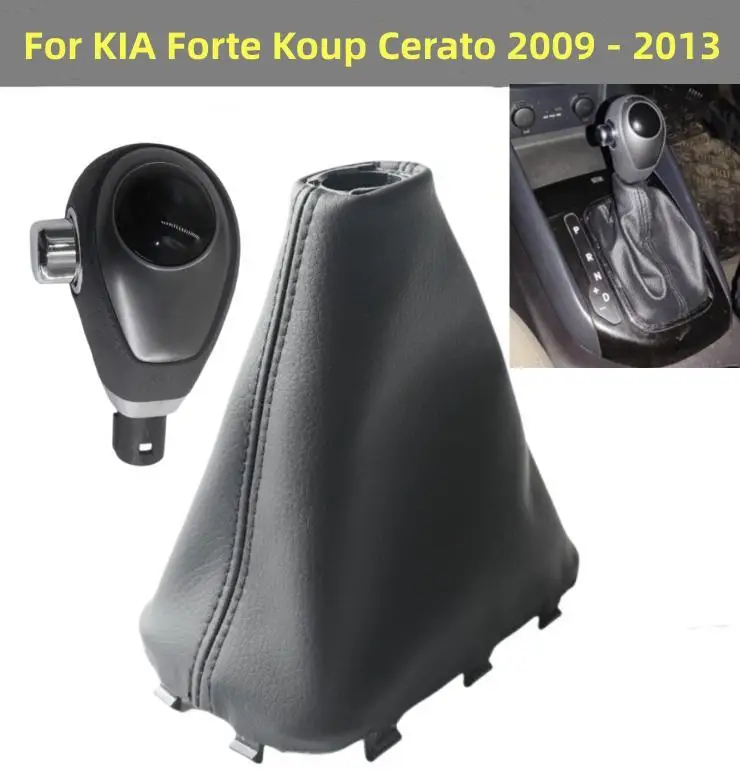 

Automatic AT Gear Shift Knob Boot Cover Gaiter Lever Shifter Handle Stick For KIA Forte Koup Cerato 2009-2013 846401M500WK