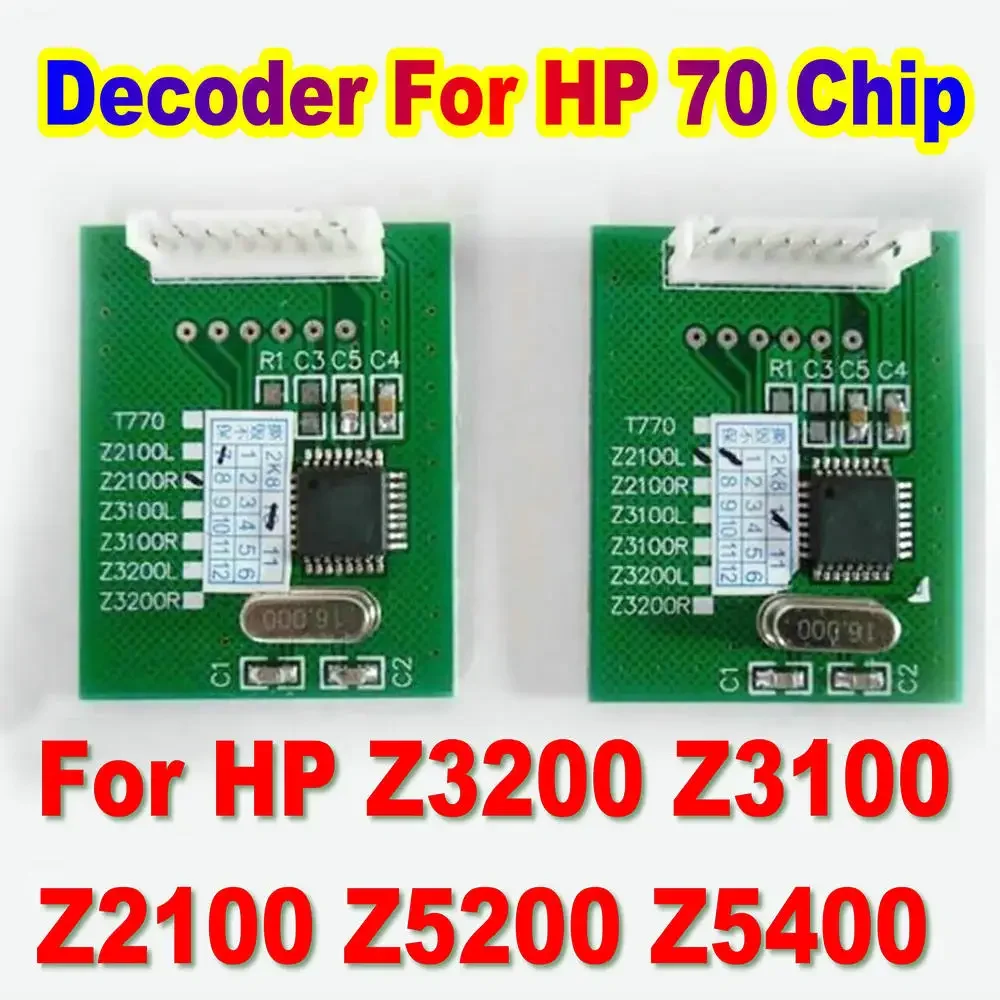 Чип-декодер Z3200 Z5400 для HP 70 декодировщик чипов принтера Z3100 Z2100 Z5200 декодирование