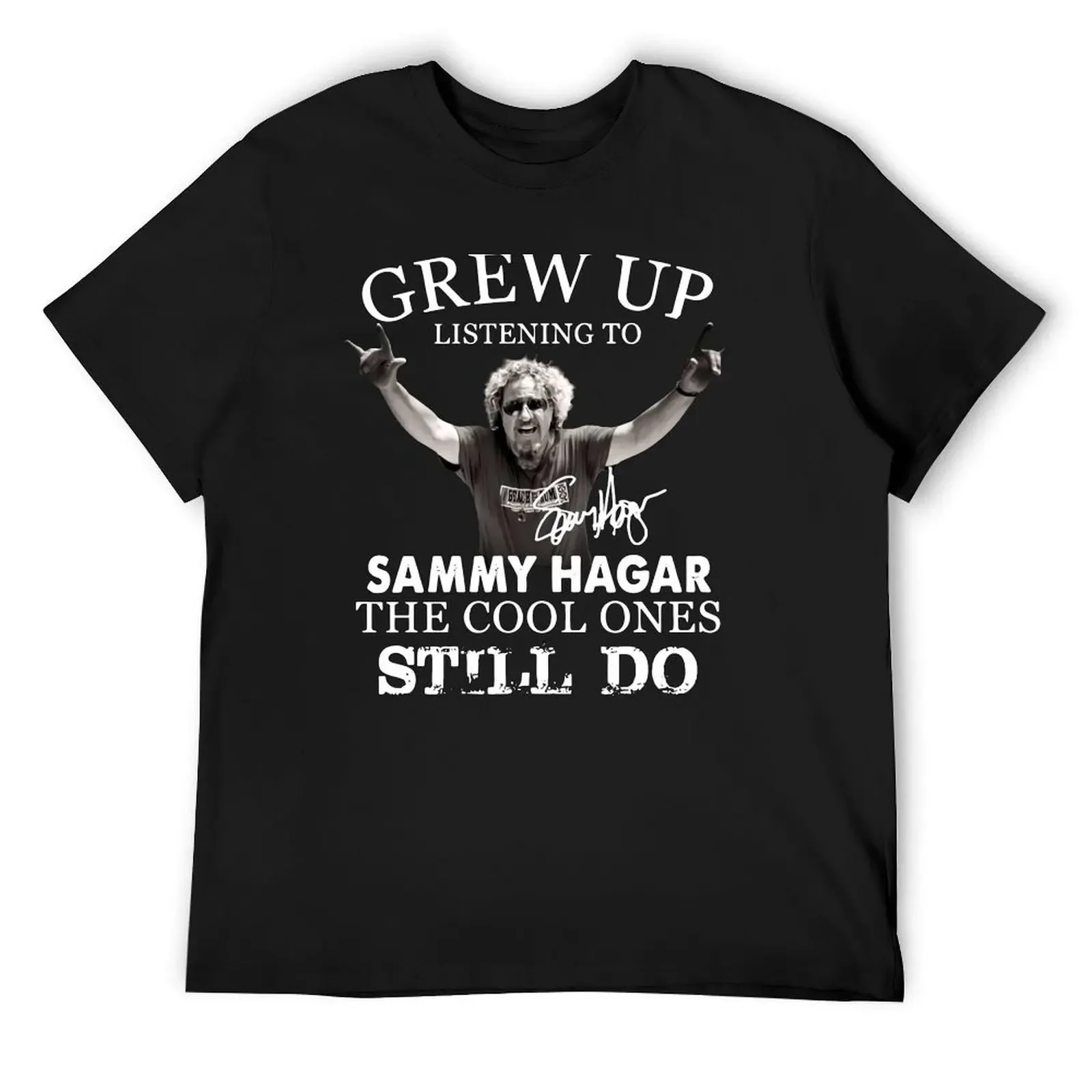 Некоторые из нас Ослабиваю к Sammy Hagar he Cool Ones Still do Футболка больших размеров одежда