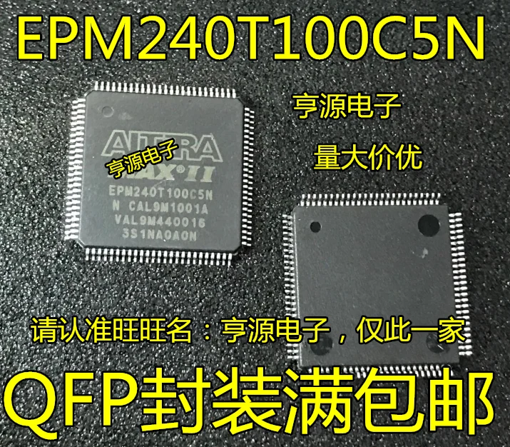 

5pcs/lot EPM240T100C5N EPM240T100C5 EPM240 TQFP-100 In Stock
