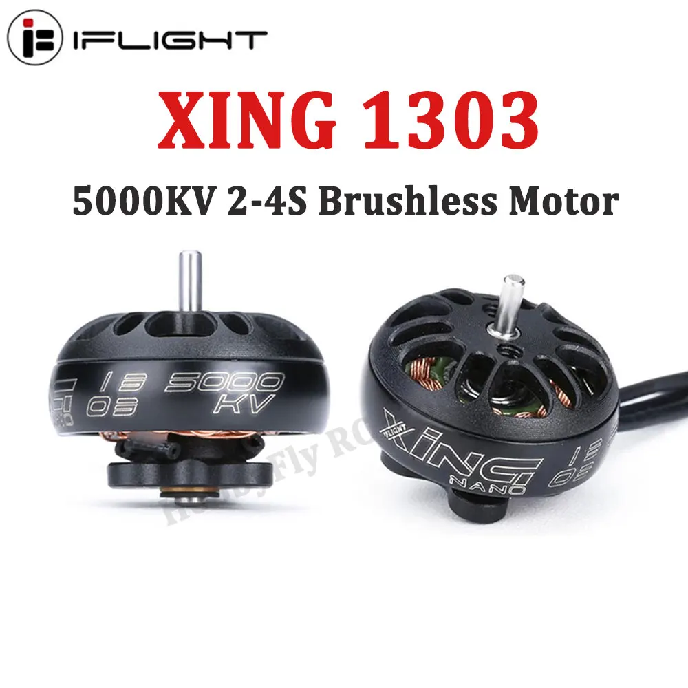 IFlight XING 1303 5000KV 2-4S FPV Бесщеточный микро-двигатель с валом 1 5 мм совместимый