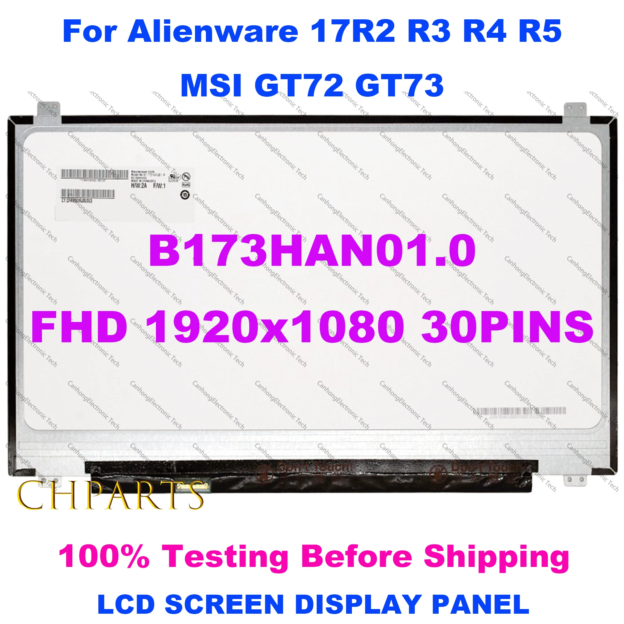 -   17, 3  IPS FHD,   B173HAN01.0,   Dell Alienware 17R2 R3 R4 R5 MSI GT72 GT73 30Pin