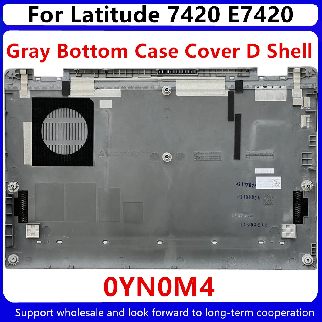 Новинка для Dell Latitude 7420 E7420 нижняя базовая крышка чехол D Shell 0YN0M4 YN0M4 0H4XRY H4XRY 0MYMW1 MYMW1