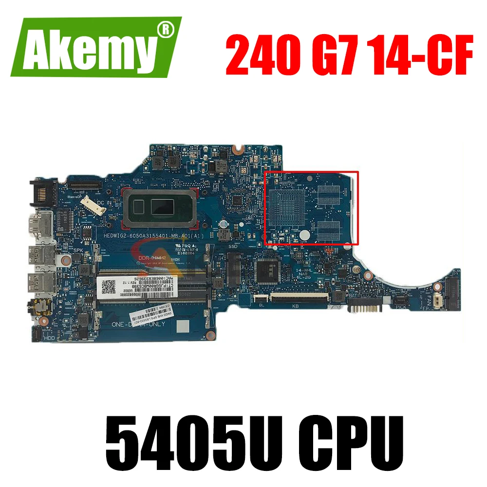 

L83332-601 L83332-001 6050A3155401 mainboard For HP 240 G7 14-CF laptop motherboard 5405U CPU GM UMA