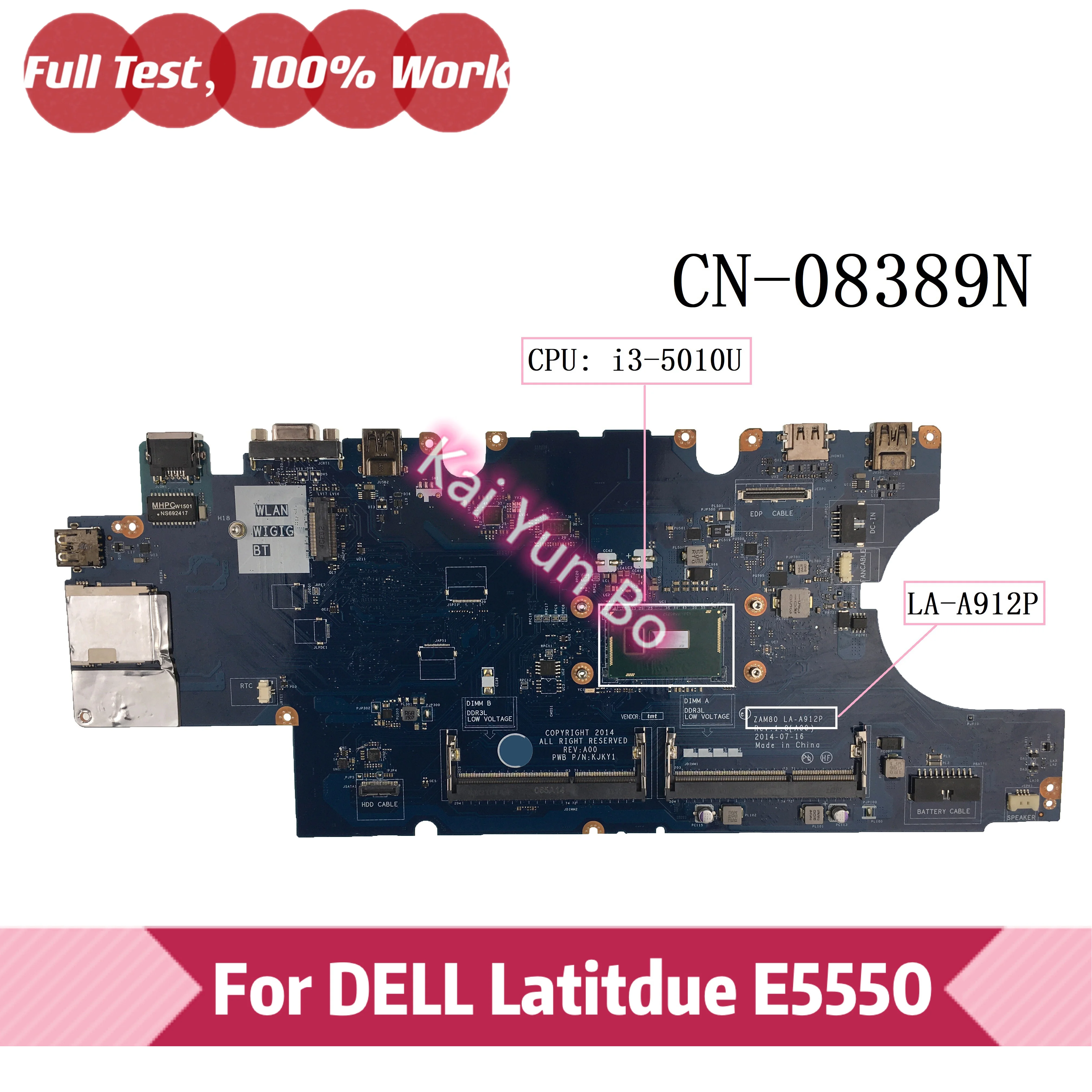 

Материнская плата KJKY1 LA-A912P для ноутбука Dell Latitude E5550, материнская плата CN-08389N 08389N 8389N, ноутбук с процессором i3-5010U, DDR3