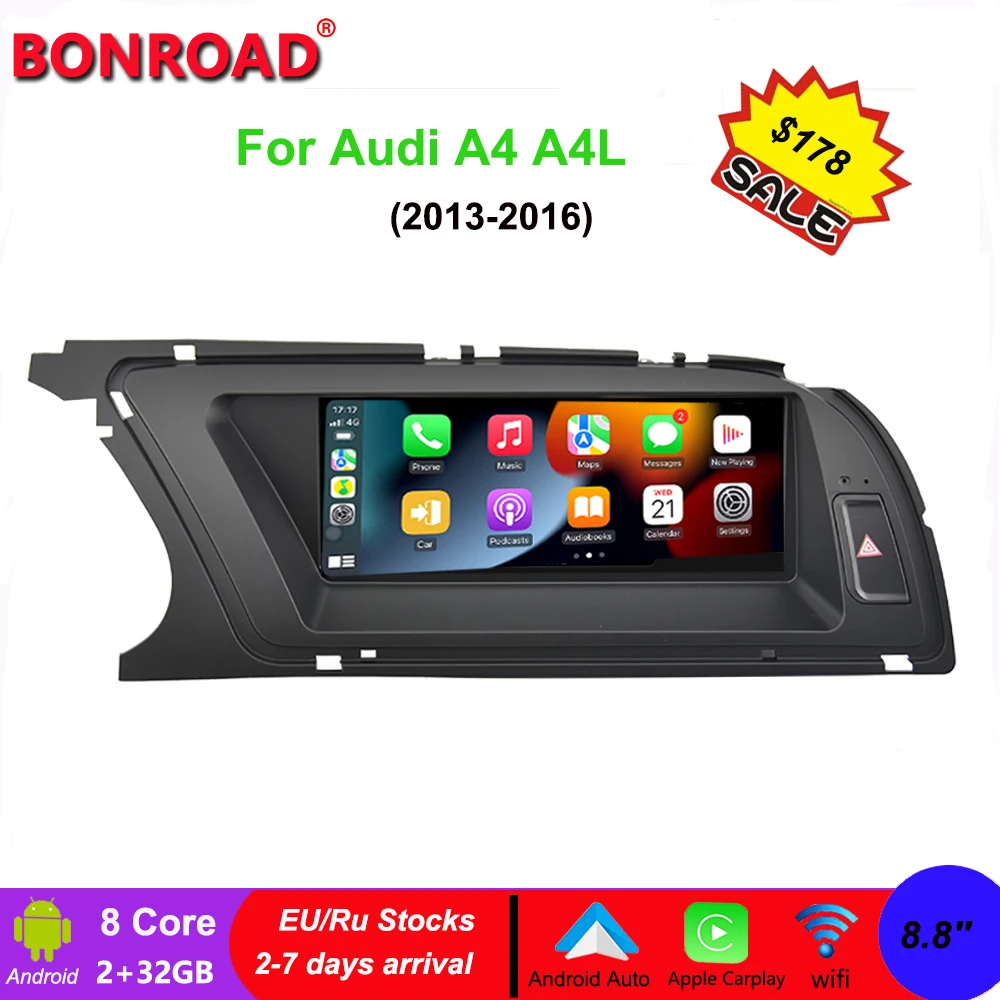 Автомагнитола Bonroad для Audi A4 8 8-2013 2016 дюйма Android с GPS-Навигатором