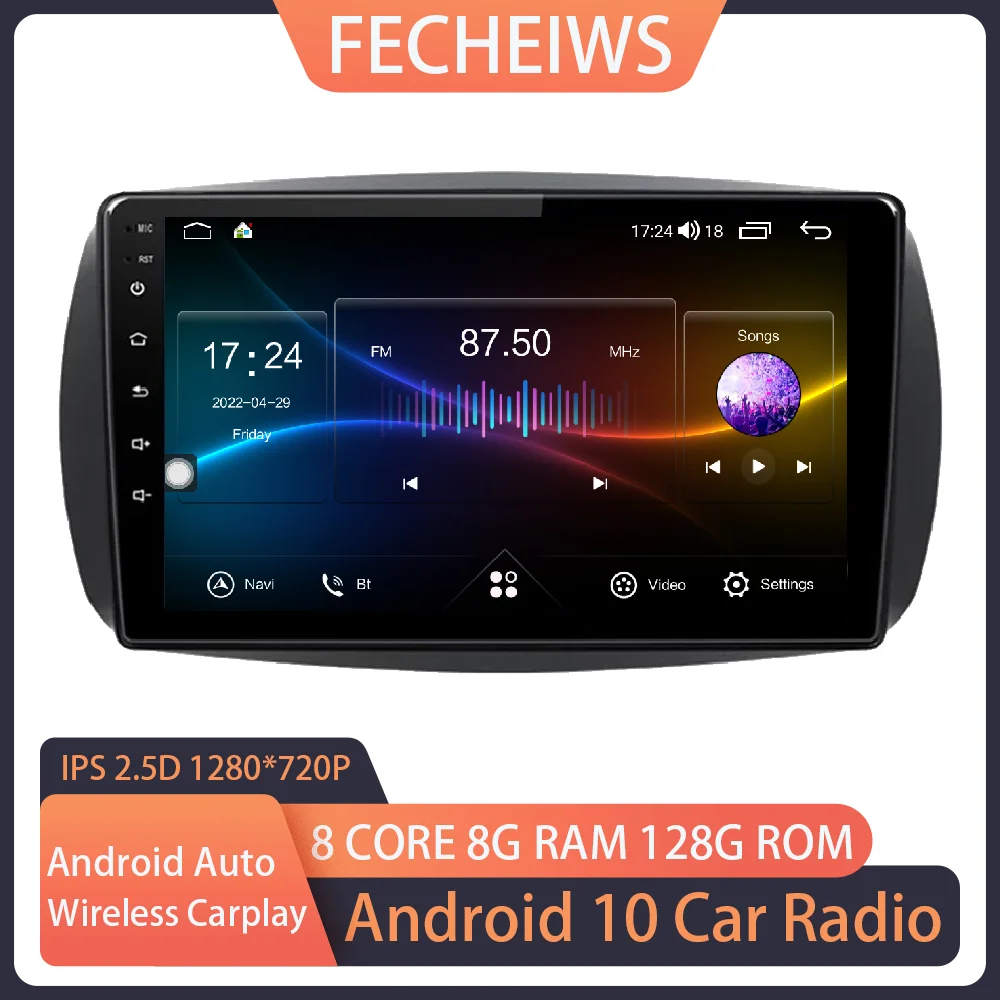 

Android 10 For Mercedes Benz Smart Fortwo 2016 Car Radio Video Stereo BT WIFI Multimedia AHD SWC Navigation GPS RDS No 2din 4G