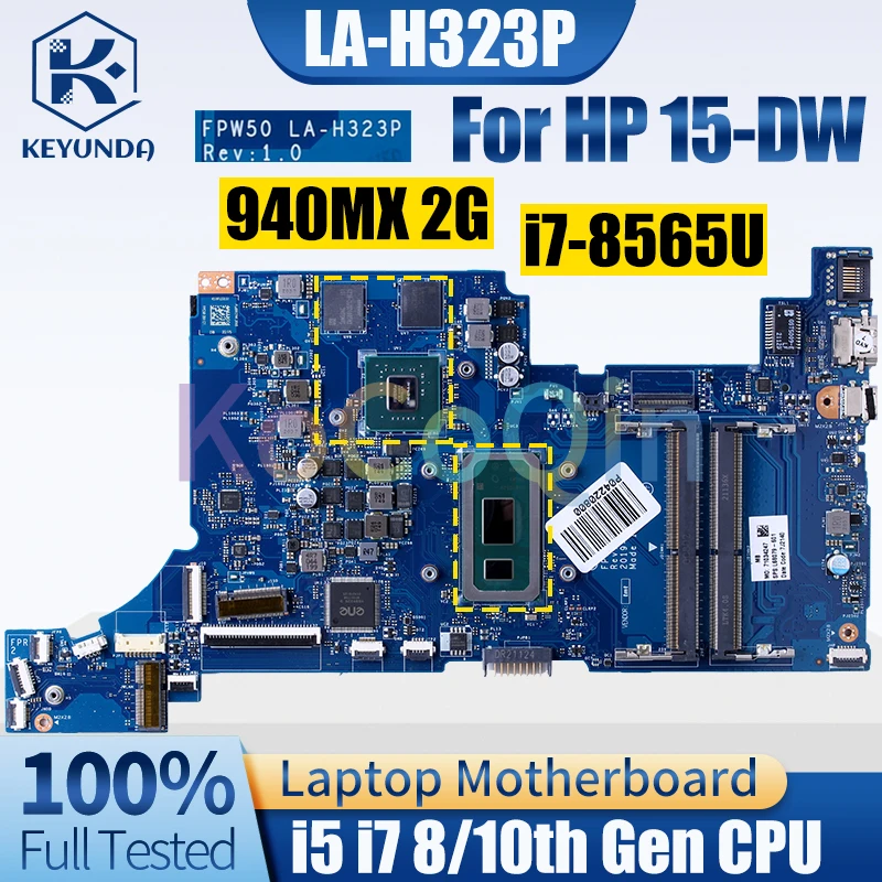 

FPW50 LA-H323P For HP 15-DW Notebook Mainboard i5 i7 8/10th Gen 940MX 2G L68080-601 L51993-601 Laptop Motherboard Full Tested