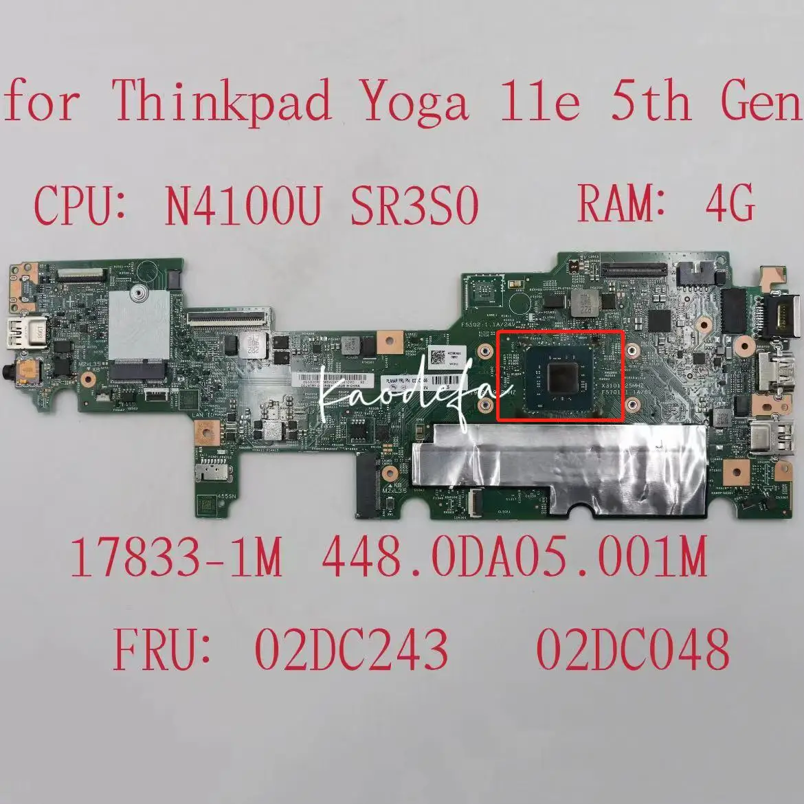     Lenovo Thinkpad Yoga 11e 5-    N4100 4G RAM 17833-1M 448.0DA05.001M FRU: 02DC048 02DC243