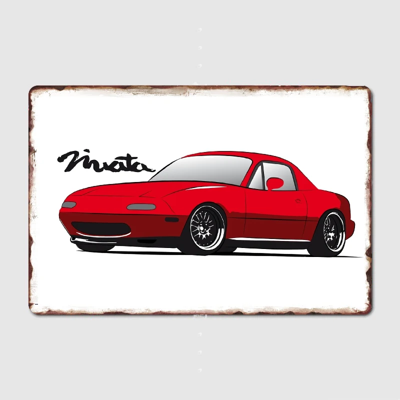 

Red Miata Na Poster Metal Plaque Poster Club Home Bar Cave Classic Plaques Tin Sign Posters Room Wall Decor