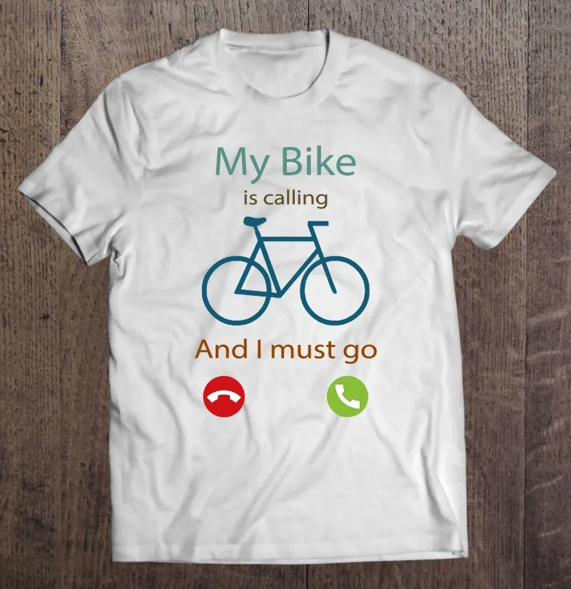 

Забавная футболка My Bike Is call And I Must Go для любителей велосипеда, футболки, Мужской Топ, аниме футболка, футболка оверсайз, мужские футболки