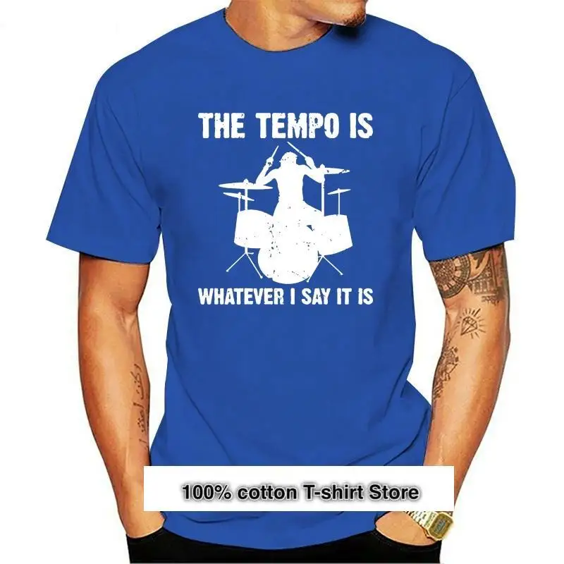 

Camiseta de The Tempo-это все, что я скажу, это барабанная машина для мужчин, одежда для женщин