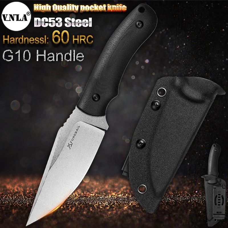 Фото VNLA DC53 Нож со стальным лезвием G10 Ручка Острое фиксированное лезвие Тактика для кемпинга Открытый выживания Резка Охота EDC Кухонный нож для фруктов №2
