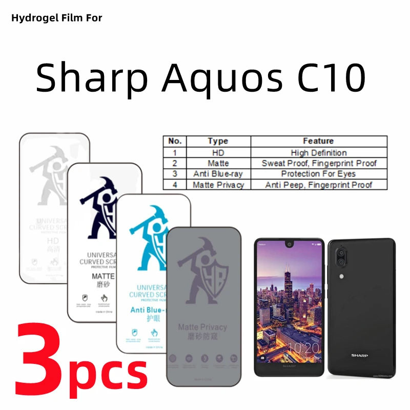 Гидрогелевая пленка для Sharp Aquos C10, 3 шт., матовая защитная пленка для экрана Sharp Aquos C10, антишпионская матовая защитная пленка для ухода за глазами