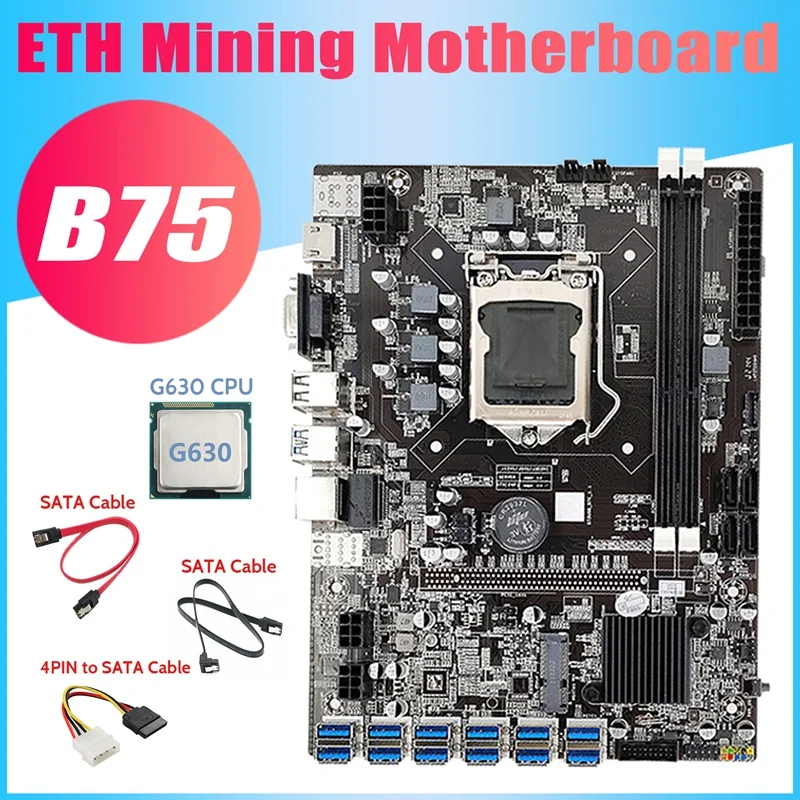 B75 12USB BTC Mining Motherboard+G630 CPU+2XSATA Cable+4PIN IDE To SATA Cable 12 USB3.0 B75 ETH Miner Motherboard