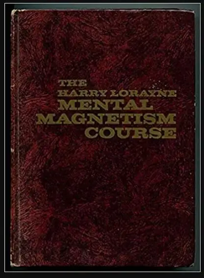 

Mental Magnetism Course by Harry Lorayne - Magic Tricks