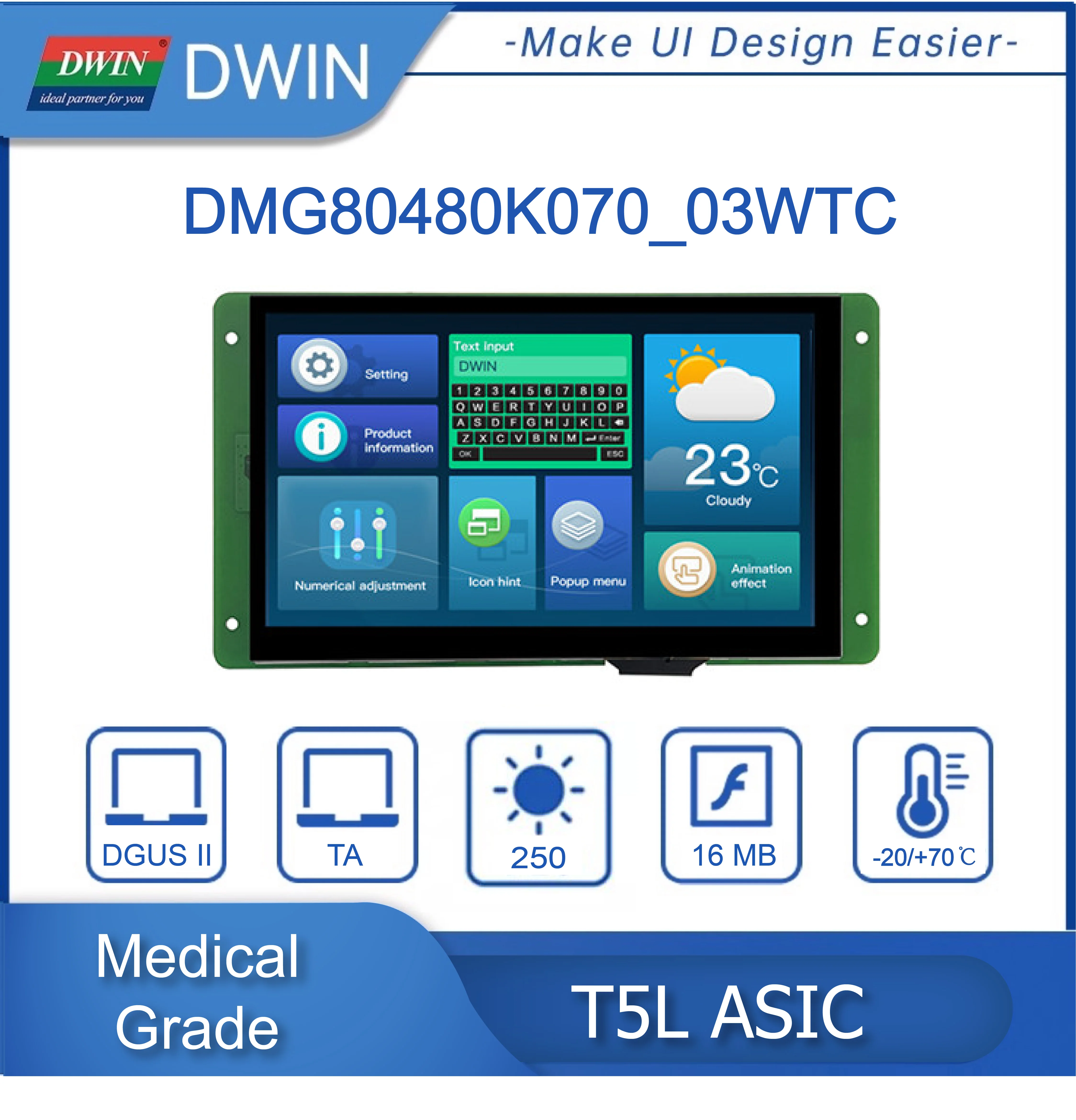 

DWIN 7.0-Inch 800*480 Pixels Resolution 16.7M Colors IPS-TFT-LCD Normal Angle DMG80480K070_03W