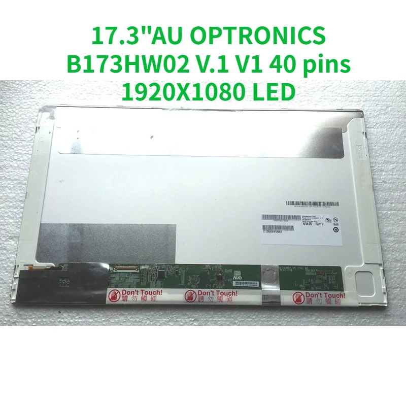 -   AU OPTRONICS, 17, 3 , B173HW02 V.1 V1, 40 , 1920X108 0,    