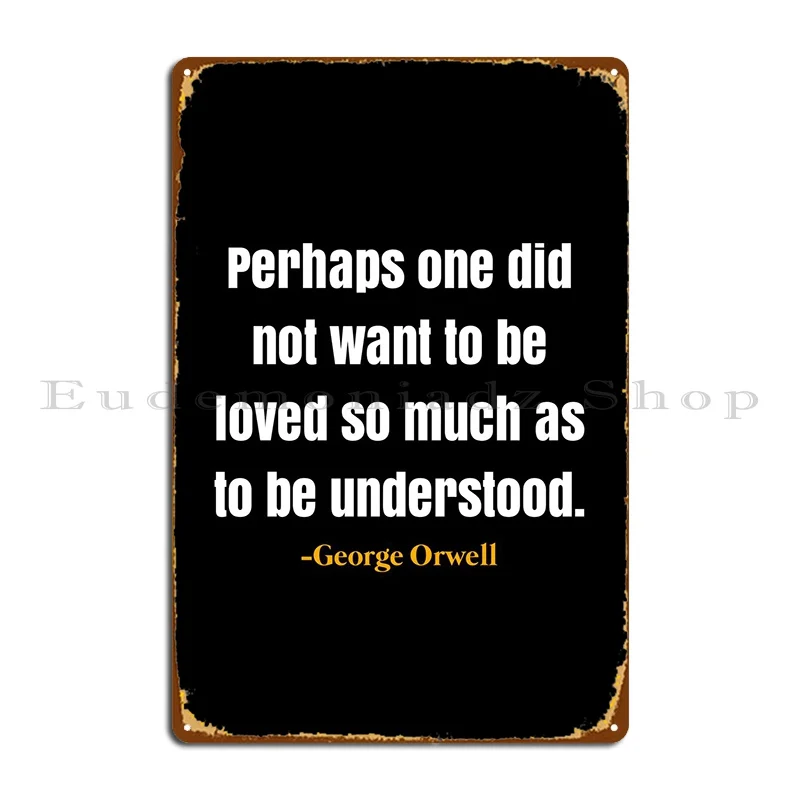 

Металлический плакат с цитатами George Orwell, дизайн кинотеатра, Настенный декор, печатный плакат, жестяной плакат
