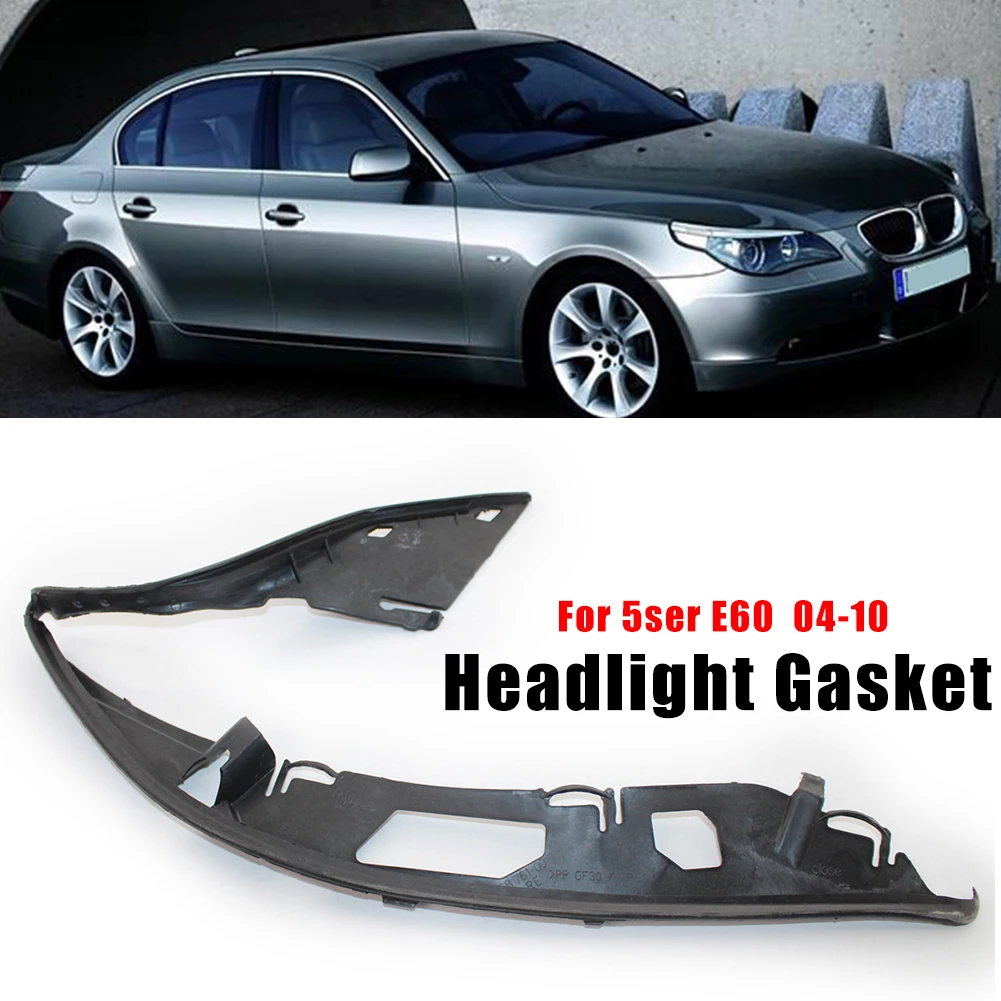 Headlight Cover Car Headlight Lens Shell Cover Headlight Lens Gasket Rubber Seal for BMW E60 5 Series 525i 528i 530i 535i 545i