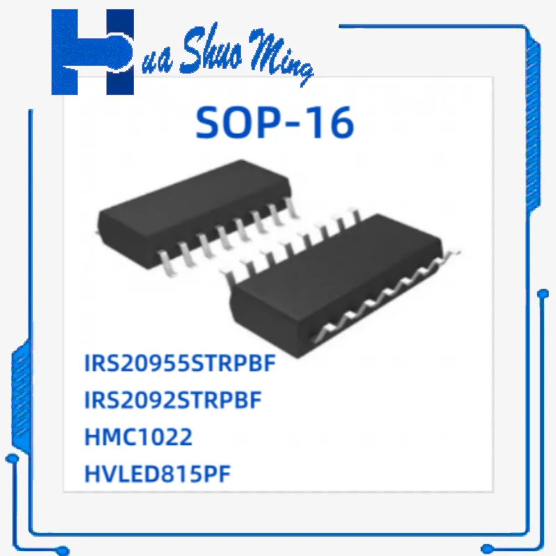 

Новинка, 10 шт./партия, IRS20955S IRS20955STRPBF IRS2092S IRS2092STRPBF HMC1022 HVLED815PF SOP16