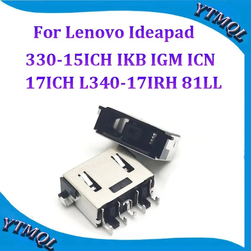 1-10 шт. разъём питания постоянного тока для Lenovo Ideapad 330-15ICH IKB IGM ICN 17ICH L340-17IRH 81LL