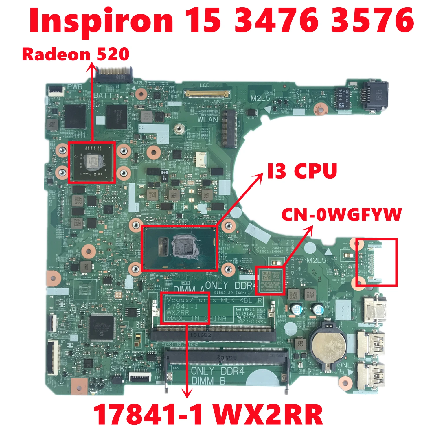 

CN-0WGFYW 0WGFYW WGFYW For dell Inspiron 15 3476 3576 Laptop Motherboard 17841-1 WX2RR With I3 CPU 216-0890010 DDR4 100% Test OK