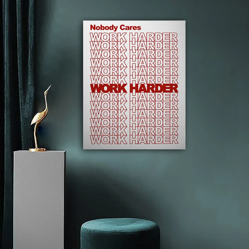 

Red Nobody Cares Work Harder OIL Painting Canvas Wall Art for Living Room Bedreoom Home Decoration