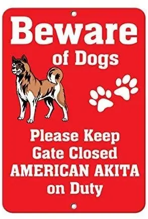 

Metal Sign 12x16 inches American Akita Dog Beware of Fun Metal Sign