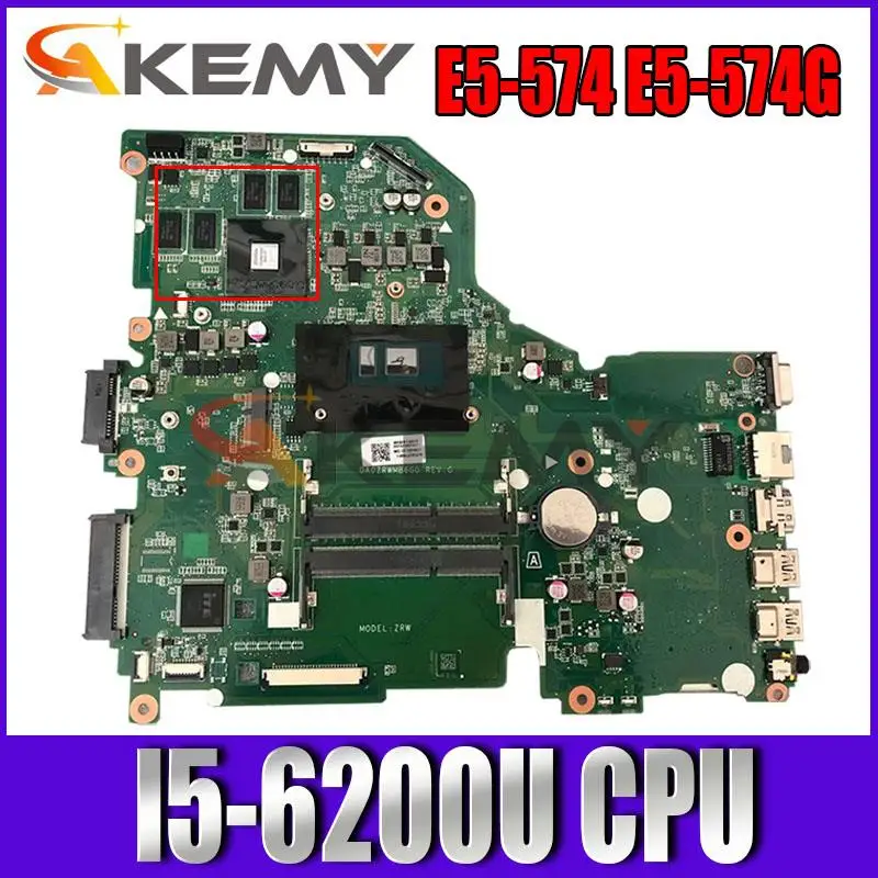 

Материнская плата для ноутбука Acer Aspire E5-574 E5-574G I5-6200U DA0ZRWMB6G0 N15V-GM-A1 DDR3