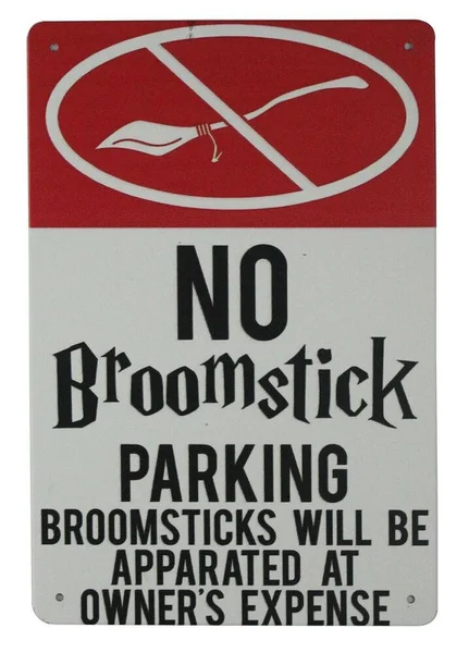 

No Broomstick Parking tin metal sign new wall decoration ideas 1