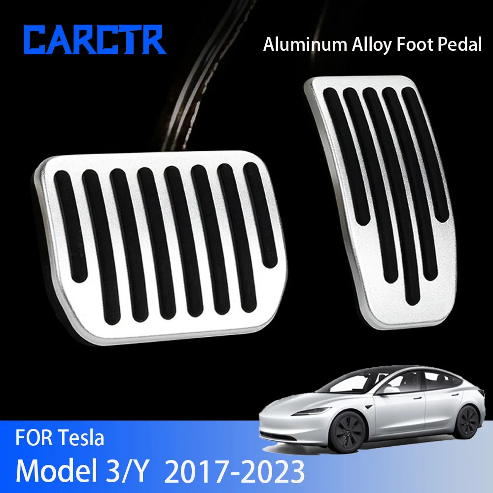 

Ножная педаль CARCTR из алюминиевого сплава для Tesla Model 3 Y 2017-2023, Педальный тормоз с крышкой из алюминиевого сплава, педали акселератора, скидка 50%