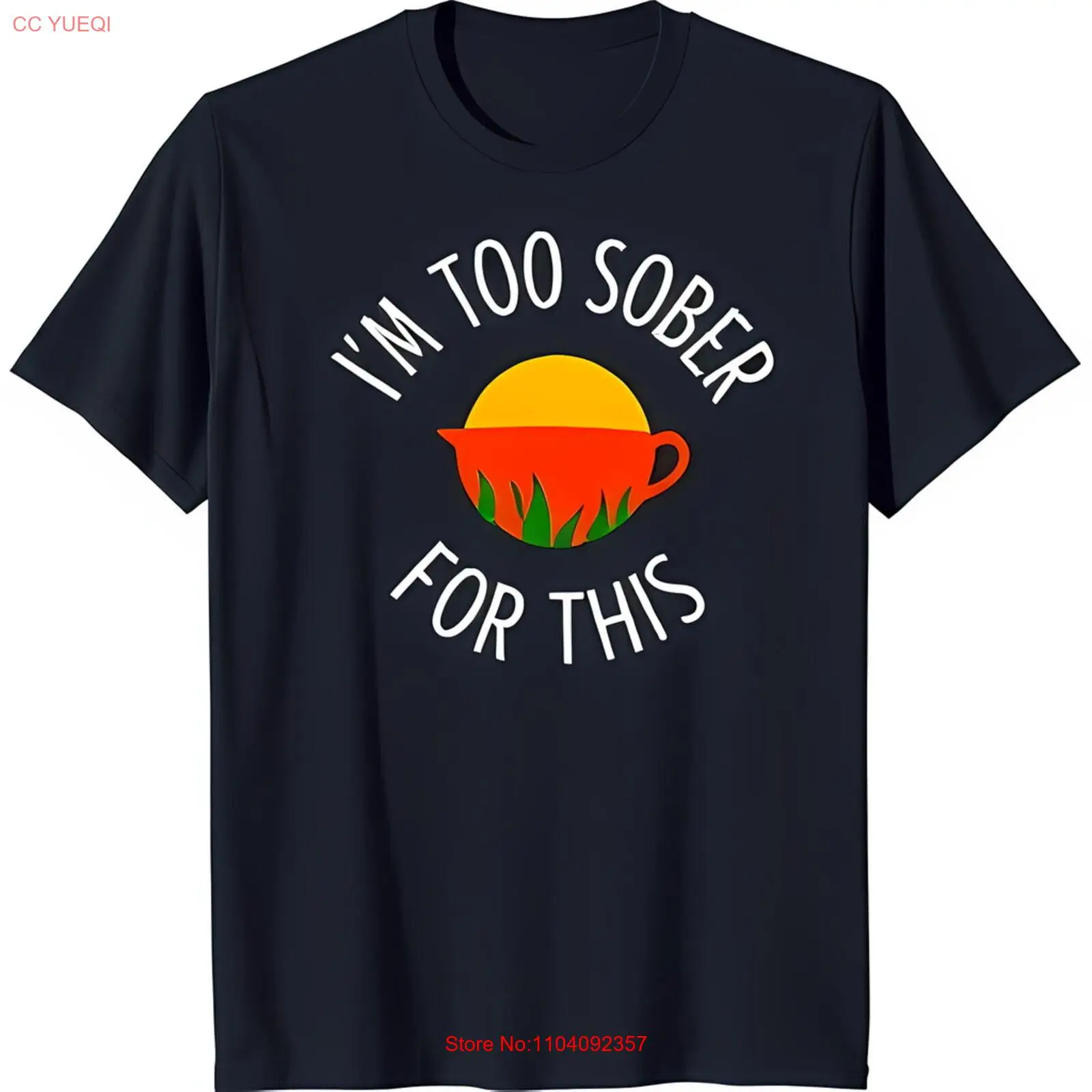 Фото Забавная черная футболка с рисунком «I'm Too Sober for This» и мультяшным дизайном чашки №1