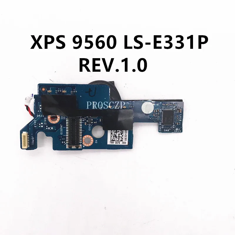 

Бесплатная доставка, высокое качество для XPS 9560, маленькая USB-пластина CAM00/CAM01 LS-E331P rev. 1,0 100%, хорошо работает