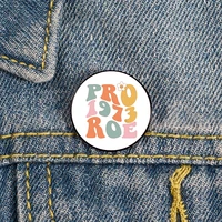 reproductive rights pro choice feminism pin custom brooches shirt lapel bag backpacks badge gift brooches pins for women