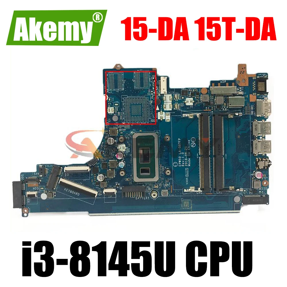 

For HP 15-DA 15-DA1001CA Laptop pc Motherboard Intel i3-8145U L35244-001 L35244-601 EPW50 LA-G07FP DDR4 mainboard