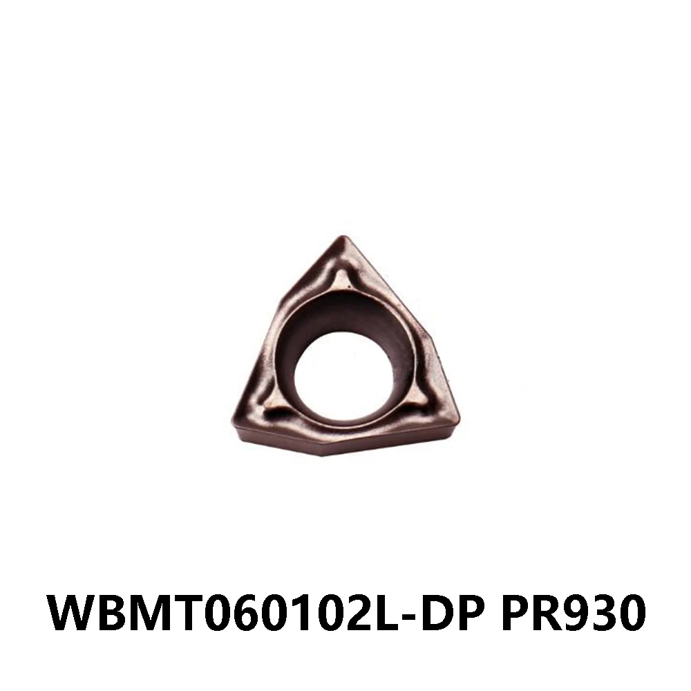 Оригинал 80 ° Пластины WBMT 060104 L DP L-DP PR930 WBMT1211L-DP Токарные инструменты с