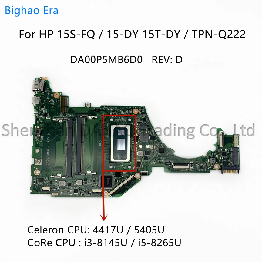 DA00P5MB6D0  HP TPN-Q222 15-DY 15T-DY 15S-FQ      Intel 5405U i3-8145U i5-8265U CPU L63559-601