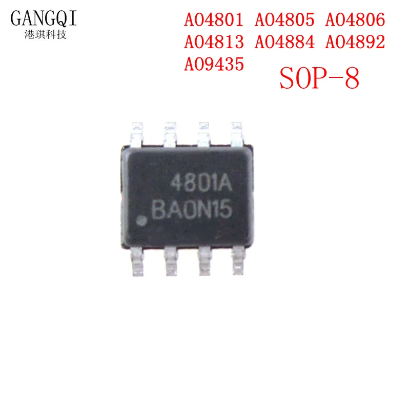 

10 шт. AO4801 AO4805 AO4806 AO4813 AO4884 AO4892 AO9435 sop-8 AO4801A SMD SOP8 новый IC