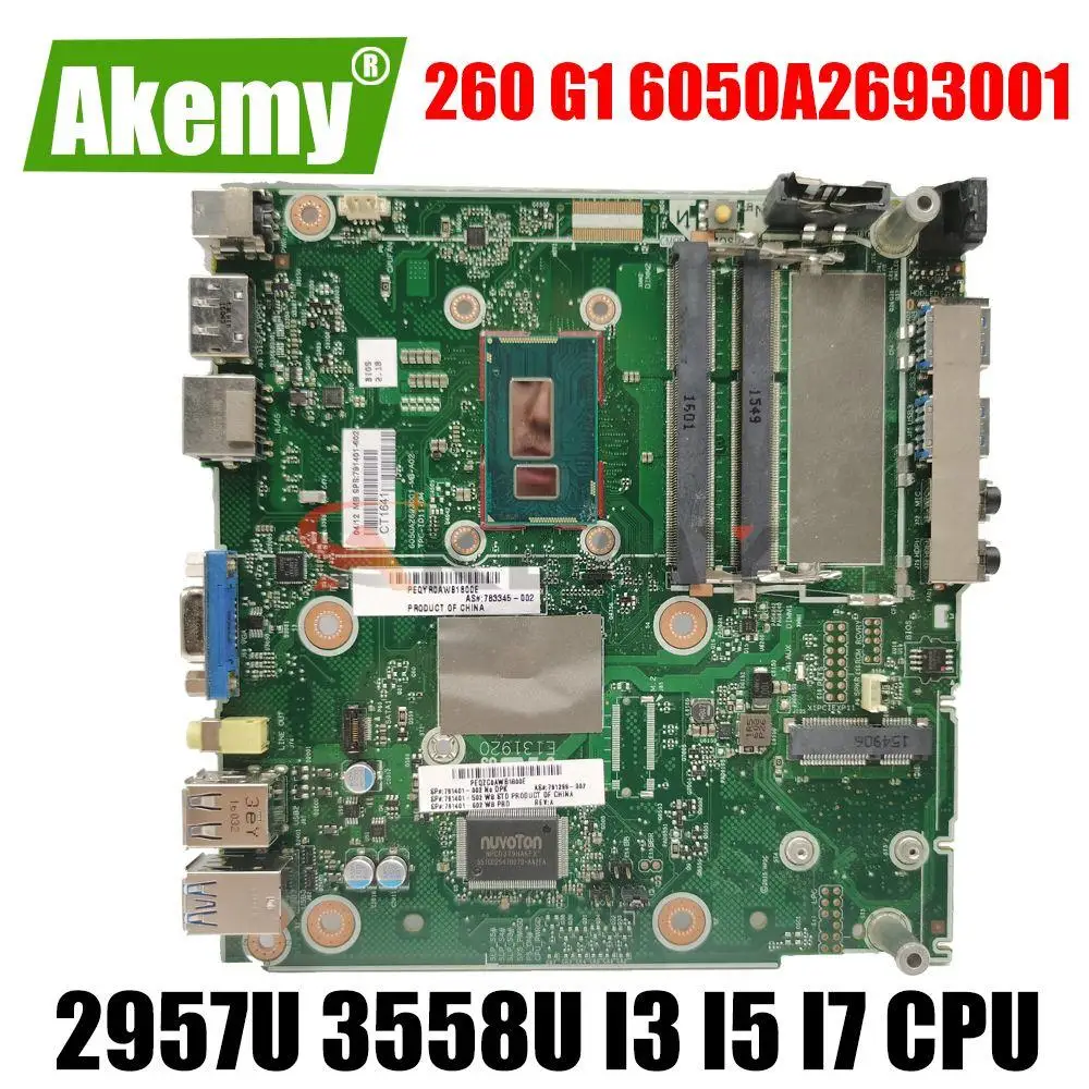 

260 G1 6050A2693001 материнская плата для HP 260 G1 6050A2693001 материнская плата для ноутбука с процессором 2957U 3558U I3 I5 I7