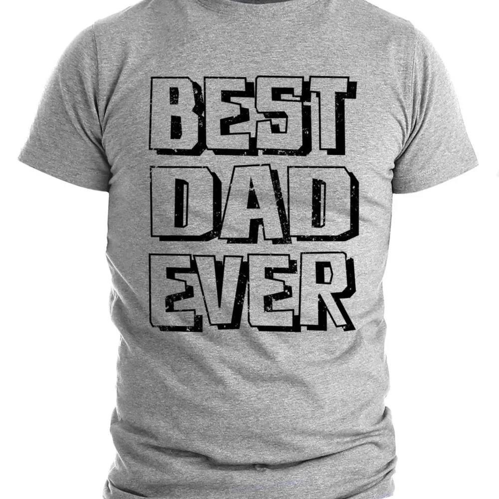 

Best Dad Ever Letter Print T Shirt For Fathers Day Gifts Custom Normal Premium Cotton Tops Men Fitness T-Shirts Summer