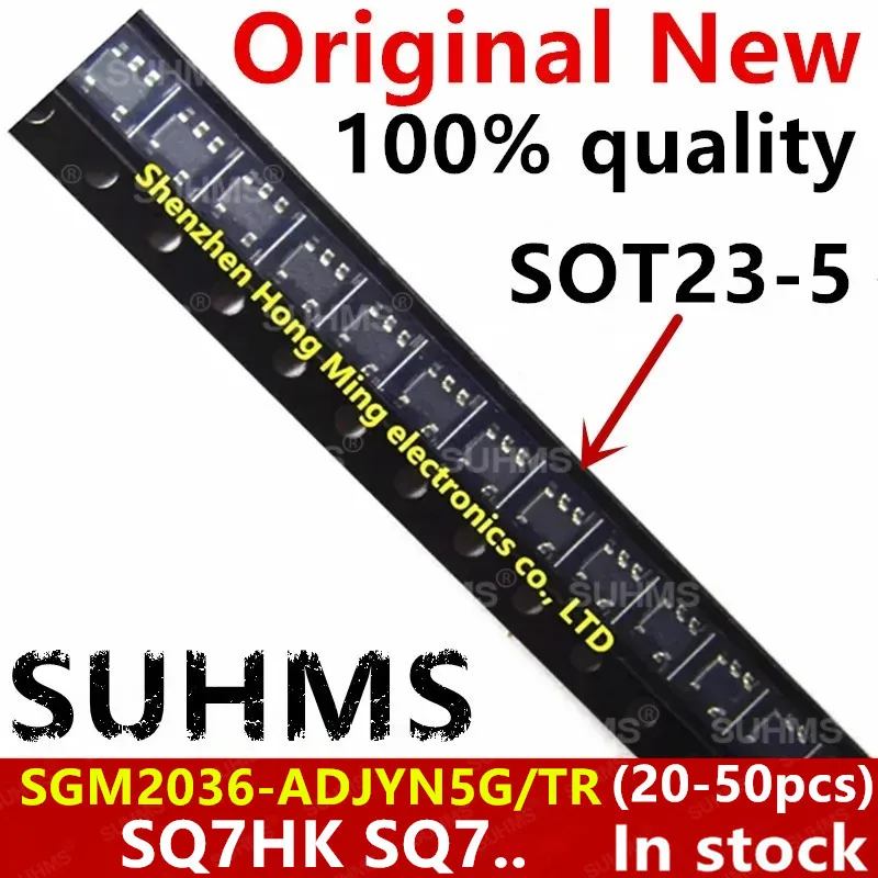 (20-50 шт.) 100% новый SGM2036-ADJYN5G/TR SGM2036-ADJYN5G SGM2036 SQ7HK SQ7.. sot23-5