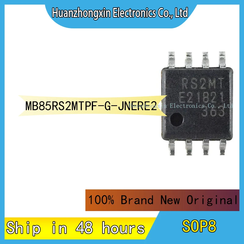 

MB85RS2MTPF-G-JNERE2 SOP8 100% Brand New Original Chip Integrated Circuit Microcontroller