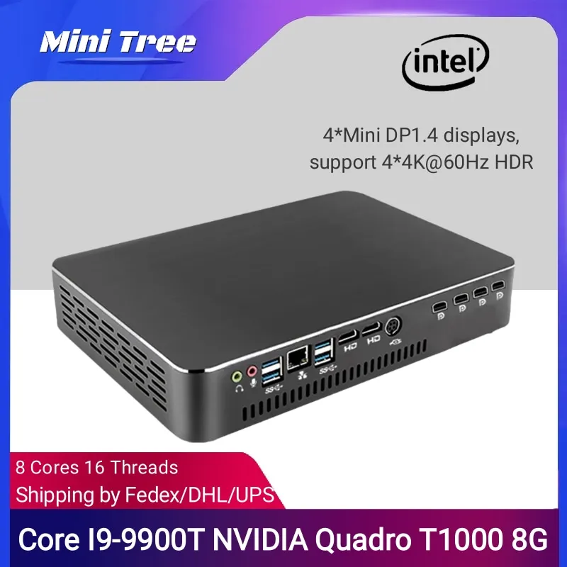 

Desktop Computer Mini PC Intel Core i7 9700F i9 9900T NVIDIA Quadro T1000 8G 3D Graphic Design Ps Ai 4*4K mDP1.4 Win 10 Wifi